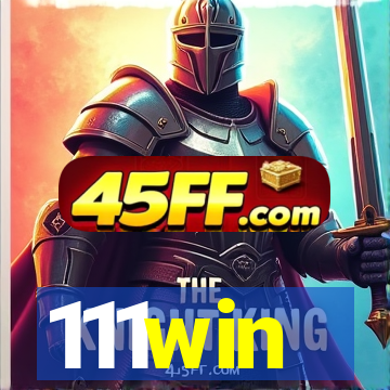 111win