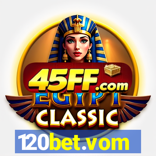 120bet.vom
