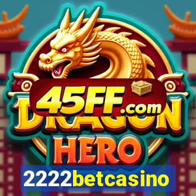 2222betcasino