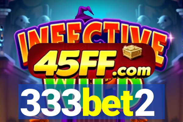 333bet2