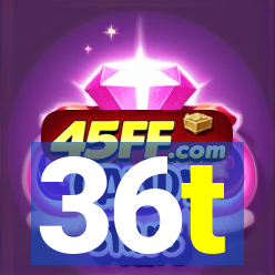 36t