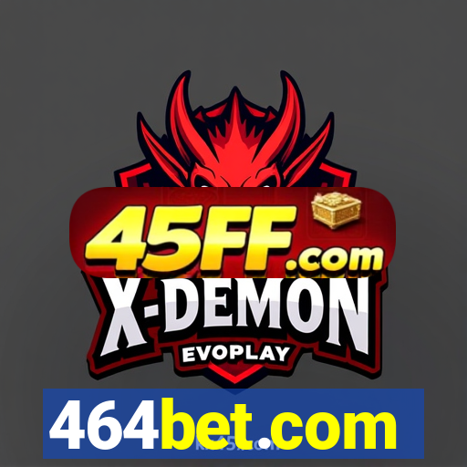 464bet.com