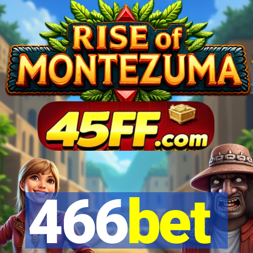 466bet