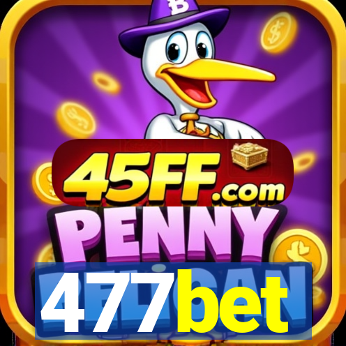 477bet