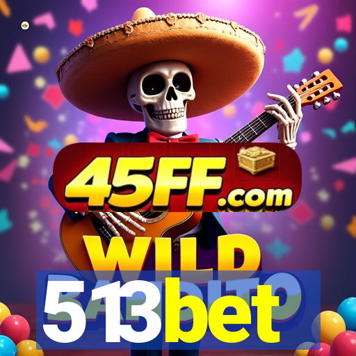 513bet
