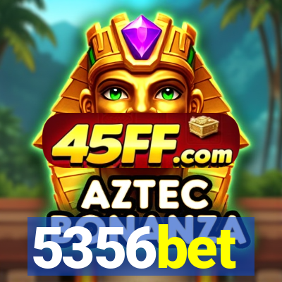 5356bet