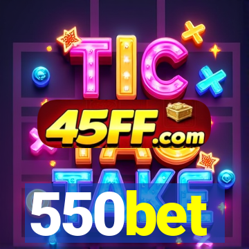 550bet
