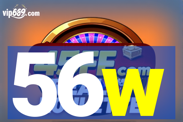 56w