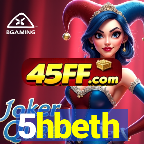 5hbeth