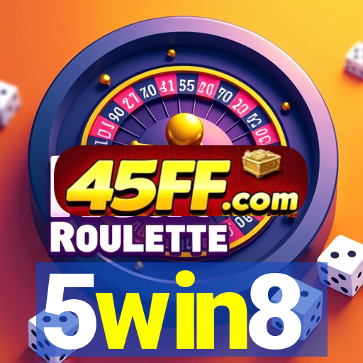 5win8