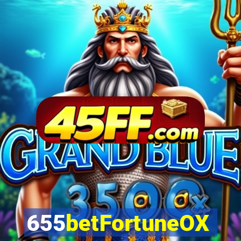 655betFortuneOX