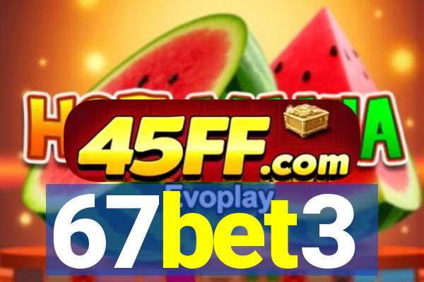 67bet3