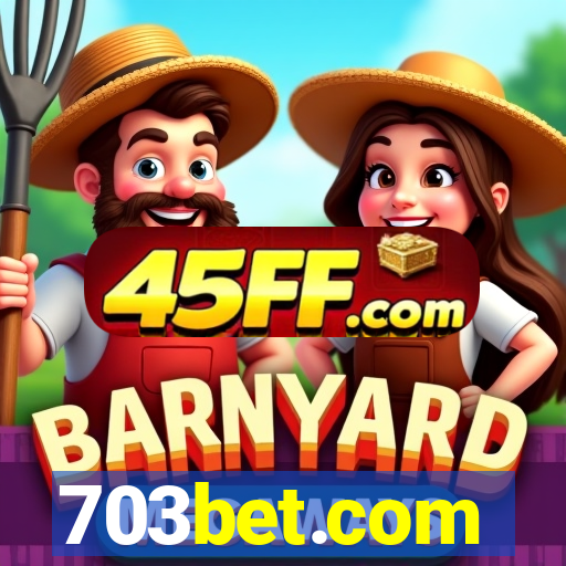 703bet.com