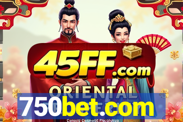 750bet.com