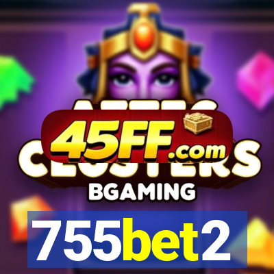 755bet2