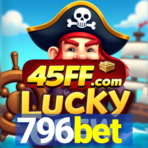 796bet