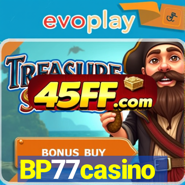 BP77casino