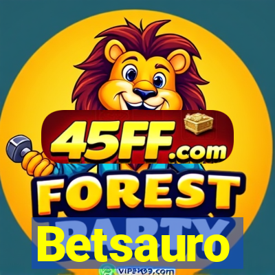 Betsauro
