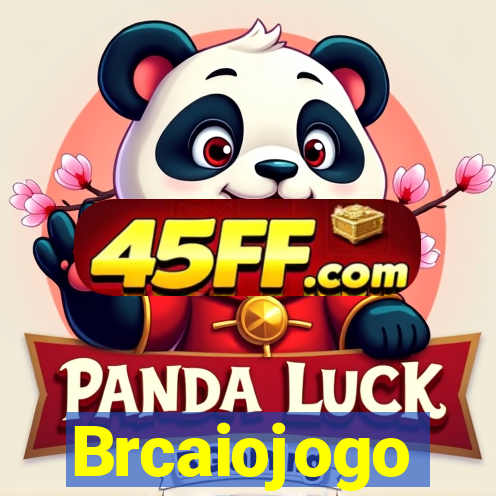 Brcaiojogo