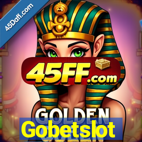 Gobetslot