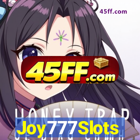 Joy777Slots