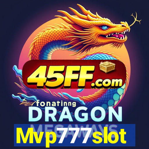 Mvp777slot