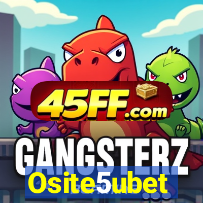 Osite5ubet