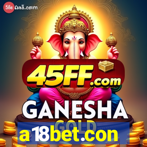 a18bet.con