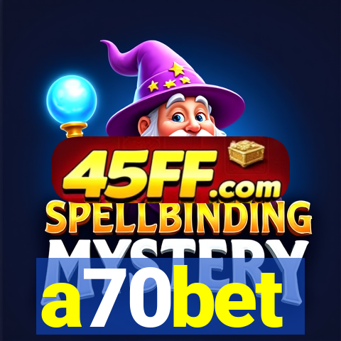 a70bet