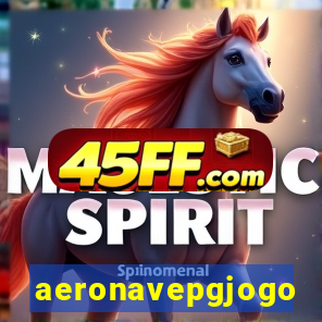 aeronavepgjogo