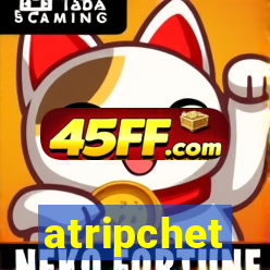 atripchet