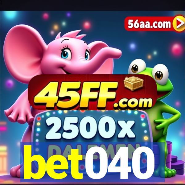 bet040