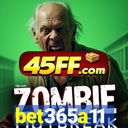 bet365a11