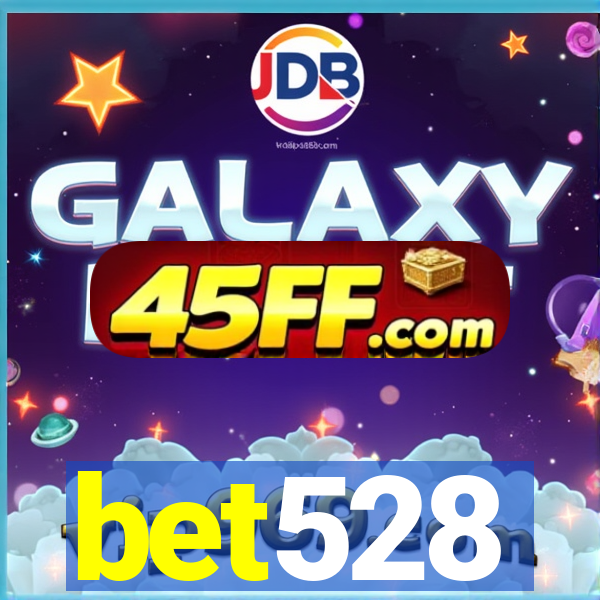 bet528