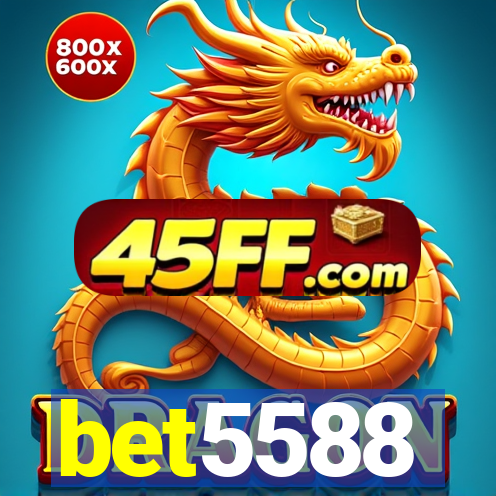 bet5588