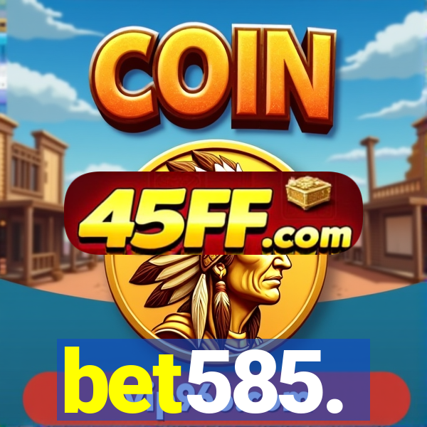 bet585.
