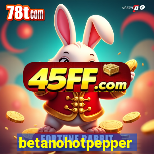 betanohotpepper