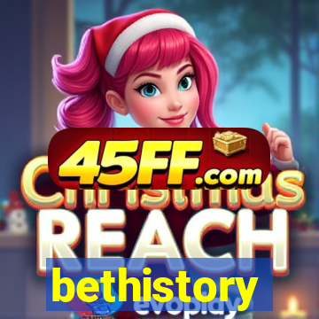 bethistory