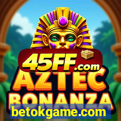 betokgame.com