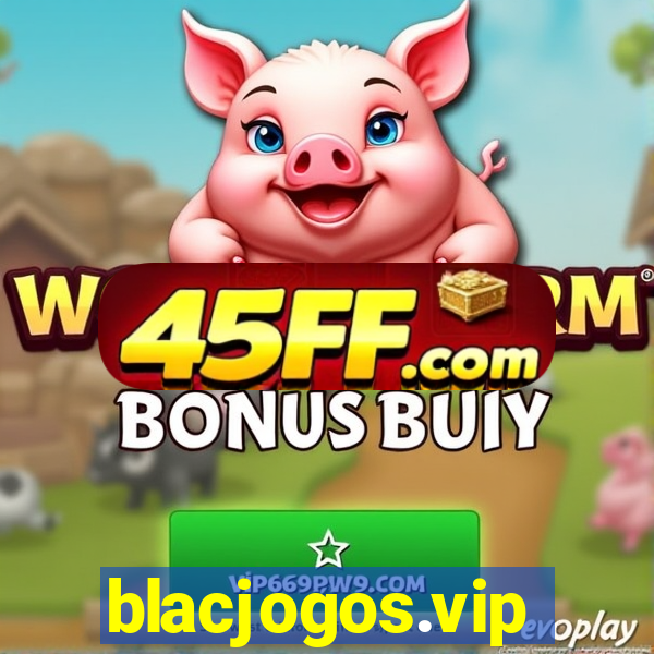 blacjogos.vip