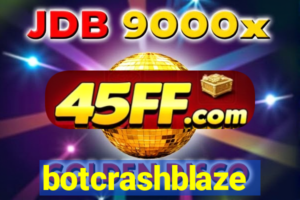 botcrashblaze