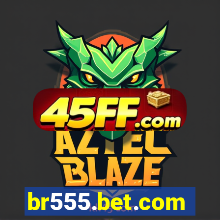 br555.bet.com