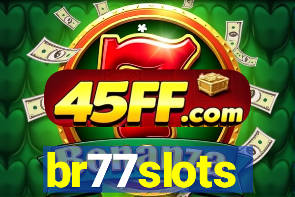 br77slots