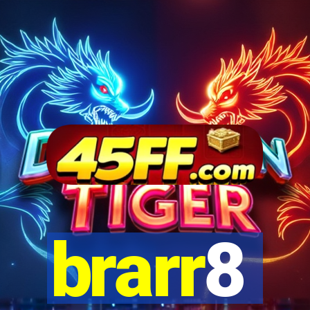 brarr8