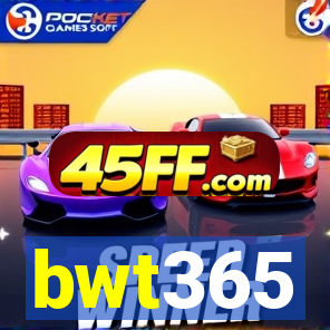 bwt365