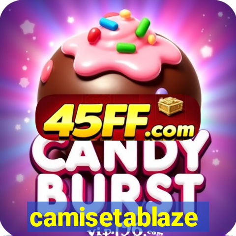 camisetablaze