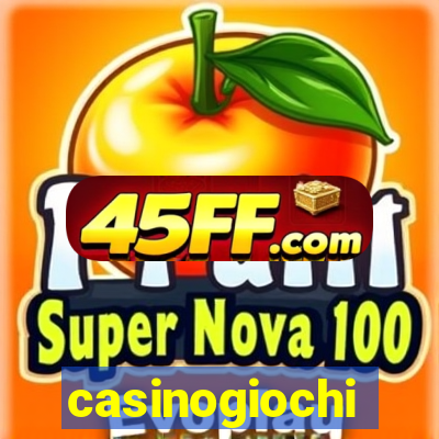 casinogiochi