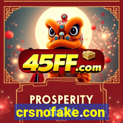 crsnofake.con