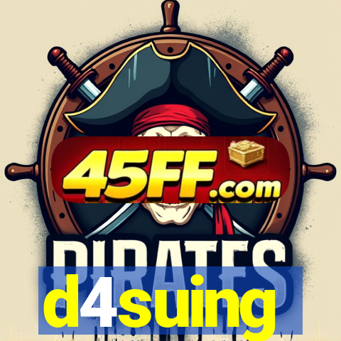 d4suing