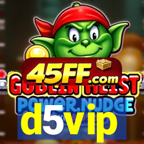 d5vip